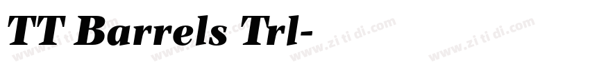 TT Barrels Trl字体转换
